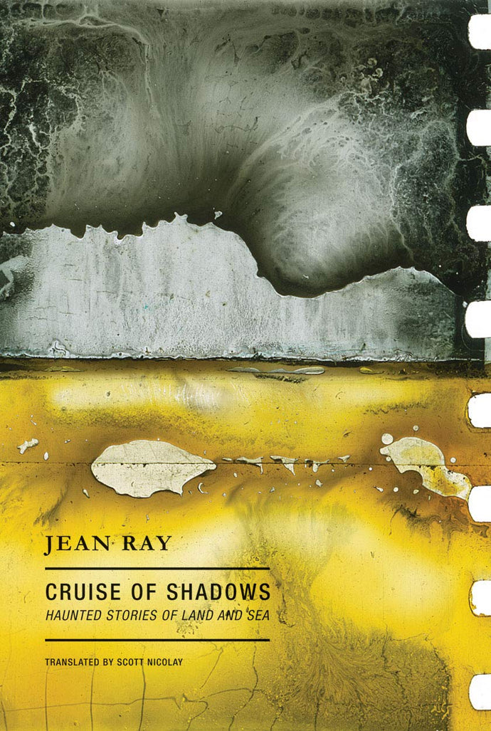 Cruise of Shadows: Haunted Stories of Land and Sea