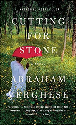 Cutting for Stone, by Abraham Verghese
