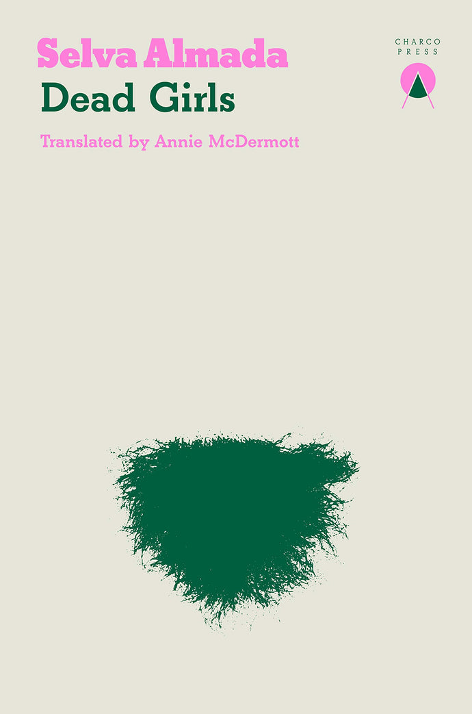 Dead Girls (translated by Annie McDermott)