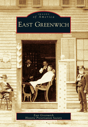 East Greenwich, by East Greenwich Historic Preservation Society