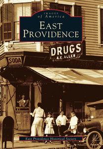 East Providence, by East Providence Historical Society