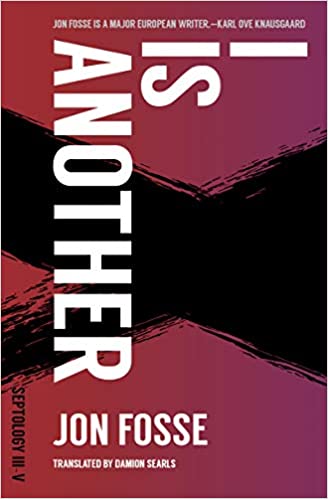 I is Another: Septology III-V (Book 2)