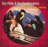 Greatest Hits-Tom Petty and the Heartbreakers