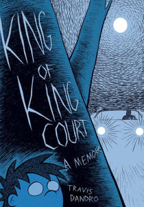King of King Court-Travis Dandro