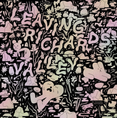 Leaving Richard's Valley-Michael Deforge