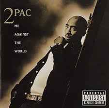 Me Against the World-2Pac