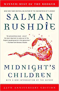 Midnight's Children, by Salman Bushdie