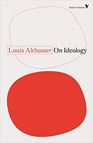 On Ideology by Louis Althusser