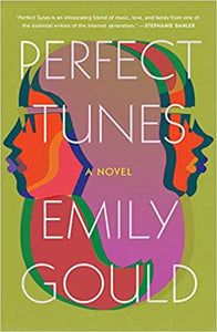 Perfect Tunes Hardcover by, Emily Gould