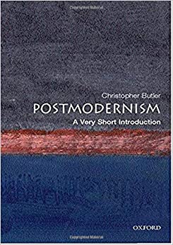 Postmodernism: A Very Short Introduction