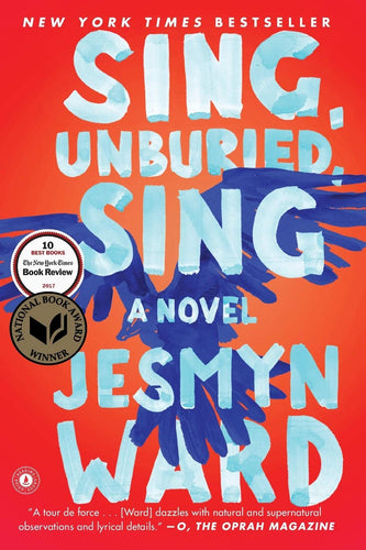 Sing, Unburied, Sing (National Book Award Winner)