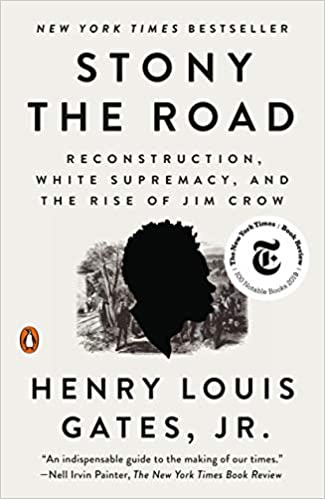 Stony The Road, by Henry Louis Gates, Jr