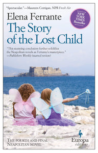 Story of the Lost Child (Neapolitan Novels, Book Four)