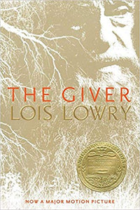 The Giver, by Lois Lowry