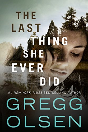 The Last Thing She Ever Did, Gregg Olson
