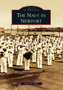The Navy in Newport, by Lionel D. Wyld