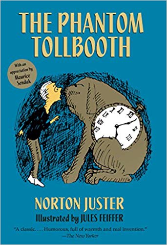 The Phantom Tollbooth, by Norton Juster