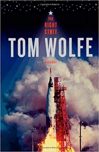 The Right Stuff, by Tom Wolfe