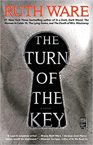 The Turn of the Key, by Ruth Ware