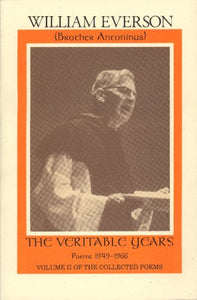 Veritable Years: Poems 1949-1966