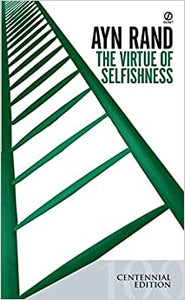 Virtue of Selfishness, Centennial Edition