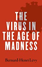 Virus in the Age of Madness