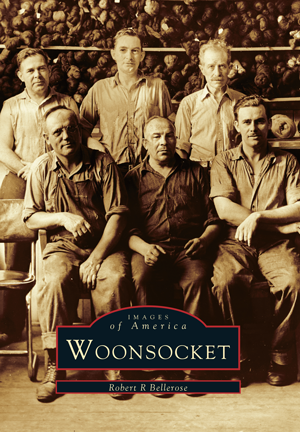 Woonsocket, by Robert R. Bellerose