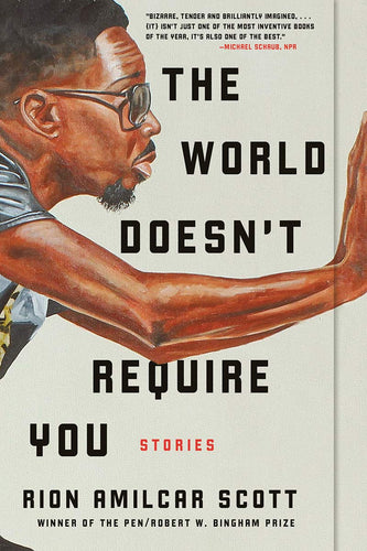 World Doesn't Require You: Stories