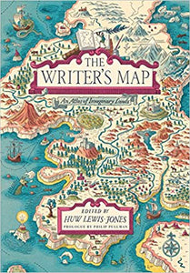Writer's Map: An Atlas of Imaginary Lands, by Huw Lewis-Jones