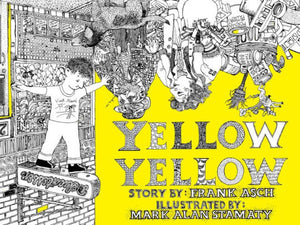 Yellow Yellow-Mark Alan Stamaty