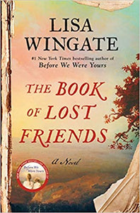 The Book of Lost Friends, by Lisa Wingate