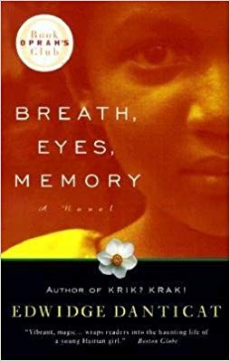 Breath Eyes Memory, by Danticat Edwidge