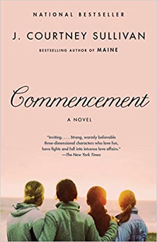 Commencement, by J. Courtney Sullivan