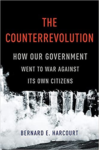 Counterrevolution: How Our Government Went to War Against Its Own Citizensa