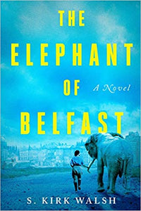 Elephant of Belfast, The