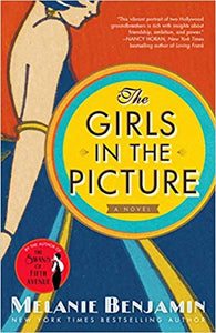 The Girls in the Picture, by Melanie Benjamin