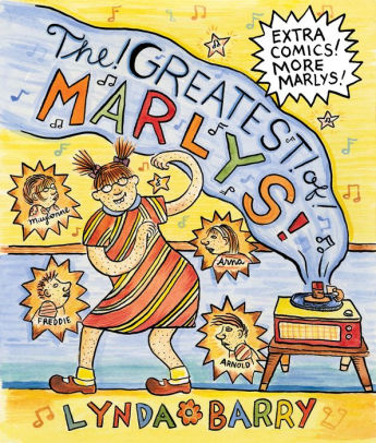 The Greatest of Marly's-Lynda Barry