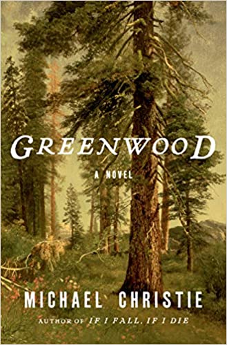 Greenwood, by Michael Christie