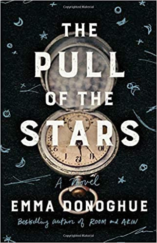 Pull of the Stars, by Emma Donoghue