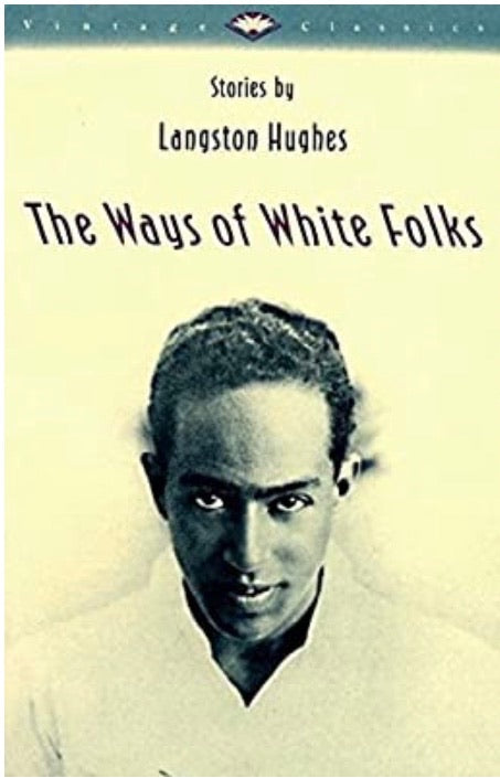 The Ways of White Folks: Stories