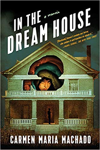 In the Dreamhouse: A Memoir