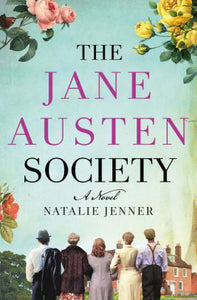 The Jane Austin Society, by Natalie Jenner