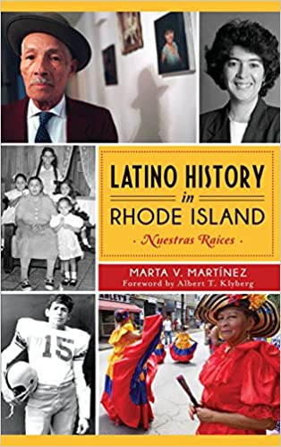 Latino History in Rhode Island - Nuestras Reices