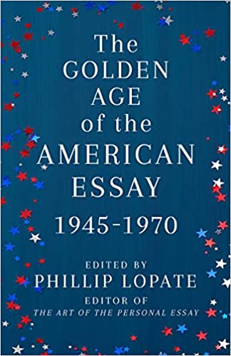 Golden Age of the American Essay: 1945-1970