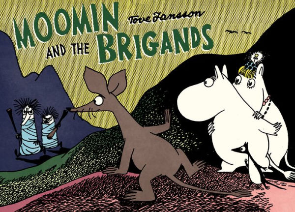 Moomin and the Brigands-Tove Jansson