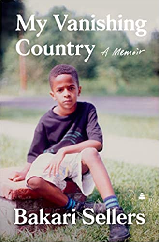 My Vanishing Country: A Memoir, by Bakari Sellers