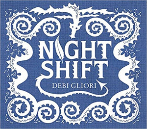 Night Shift, by Debi Gliori