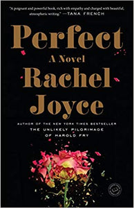 Perfect, by Rachel Joyce