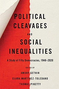 Political Cleavages and Social Inequalities: A Study of Fifty Democracies, 1948-2020