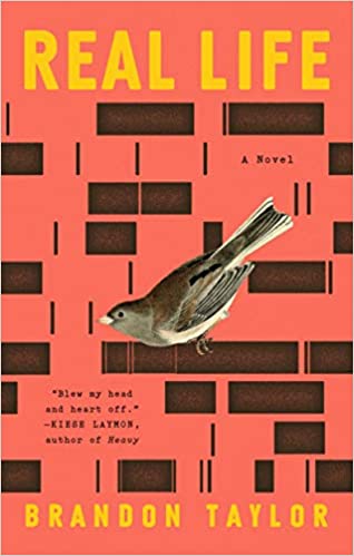 2020 Booker Prize longlist - Real Life, by Brandon Taylor